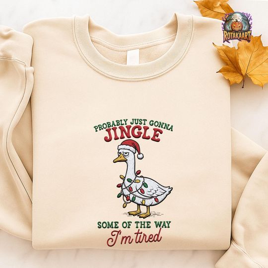 Discover Santa Goose Embroidered Sweatshirt, Tired Holiday Humor Quote Embroidered Shirt, Merry Goosemas Shirt, Jolly Goose Christmas Embroidery
