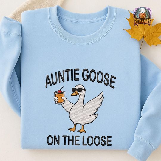 Discover Goose Lover Embroidered Sweatshirt, Auntie Goose On The Loose Embroidered Shirt, Silly Goose Halloween Embroidery