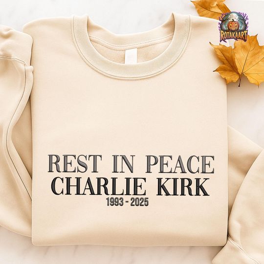Discover Human Rights Embroidered Sweatshirt, Rest In Peace Embroidered Shirt, RIP Charlie Kirk Shirt, In Memory Of Charlie Embroidery