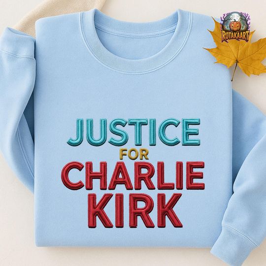 Discover Human Rights Embroidered Sweatshirt, Justice For Charlie Kirk Embroidered Shirt, In Memory Of Charlie Shirt, Support American Embroidery