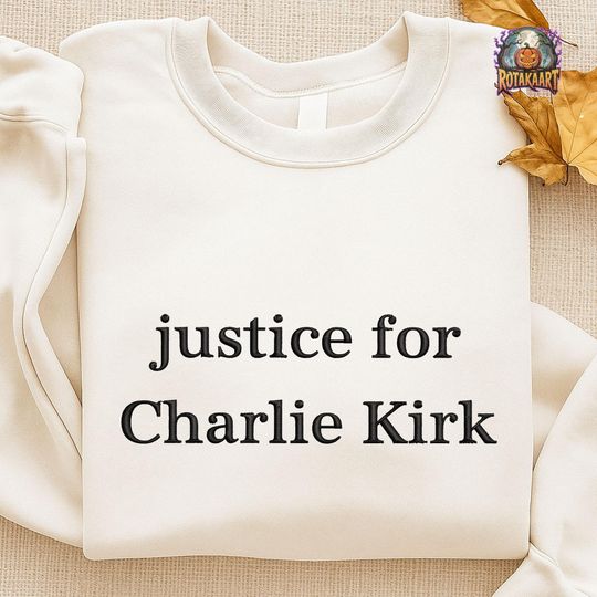 Discover Human Rights Embroidered Sweatshirt, Justice For Charlie Kirk Embroidered Shirt, Charlie Kirk Support Shirt, In Memorial Kirk Embroidery