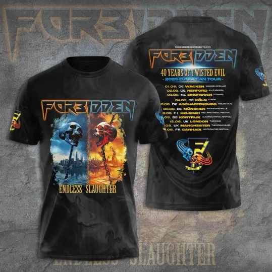 Discover Forbidden Band 40 Years Of Twisted Evil 2025 European Tour 3D T-Shirt