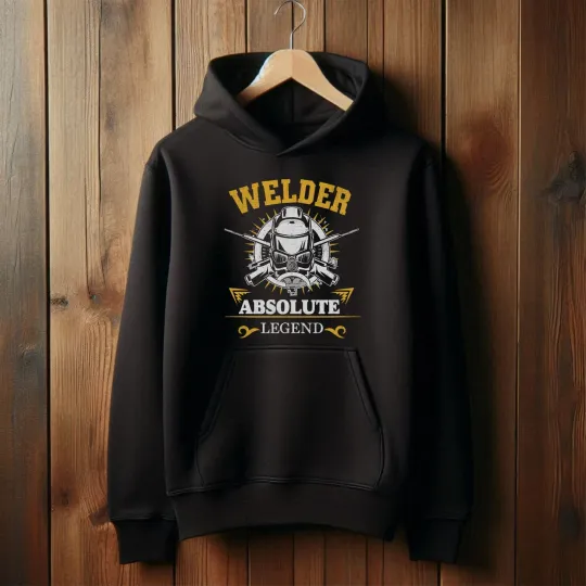 Discover Welder Hoodie, Absolute legend hoodie, Father's Day hoodie, Welding legend hood