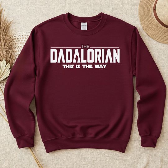 Dadalorian Sweatshirt, Father Gift, Fathers Day Shirt, Valentines Day Gift