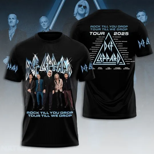Discover Def Leppard Rock Till You Drop Tour Till We Drop 2025 3D T-Shirt
