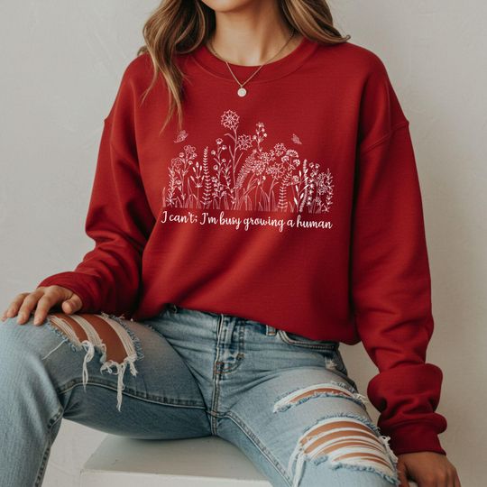 Discover Cant Im Busy Growing a Human, Funny Pregnancy Announcement Sweatshirt, Baby Announcement, Pregnancy Hoodie, New Mom Sweatshirt, Cute Mom