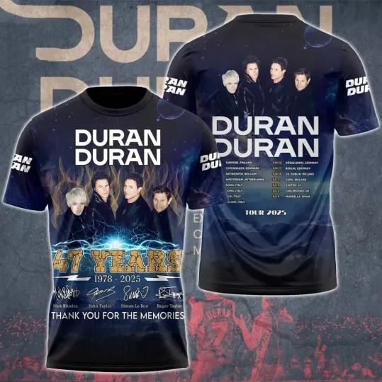 Discover Duran Duran 47 Years 1978-2025 Signature Thank You 3D T-Shirt