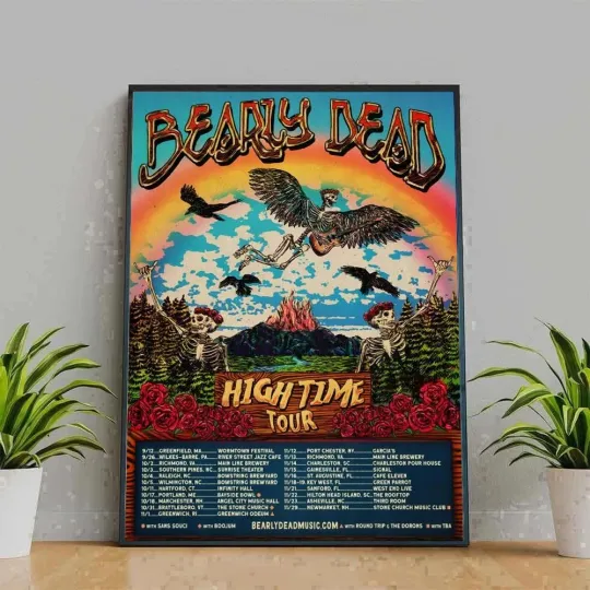 Discover Bearly Dead High Time Tour 2025 Poster