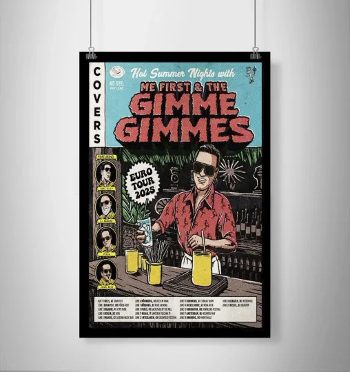 Me First & The Gimme Gimmes Hot Summer Euro Tour 2025 Poster