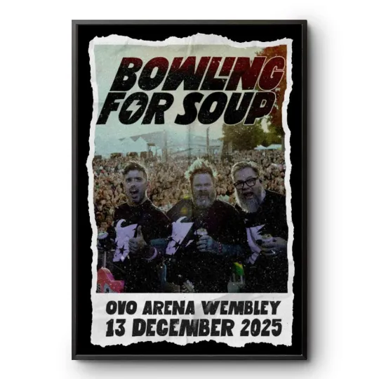 Discover Bowling For Soup 2025 Tour 13 December Poster