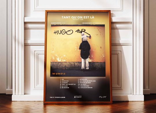 Discover Album Poster Tant Qu'on Est L Hugo TSR | Poster Hugo TSR | Rapper Poster | Album Wall Art Poster | Music Album Poster | French Rap Poster