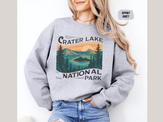 Crater Lake National Park Sweatshirt, Nature Lover Gift, Outdoor Adventure Sweatshirt, Oregon Sweatshirt, Travel Gift, National Park Apparel