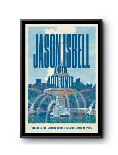Discover April 14 2025 Jason Isbell And The 400 Unit Savannah, GA Concert Poster-Portrait