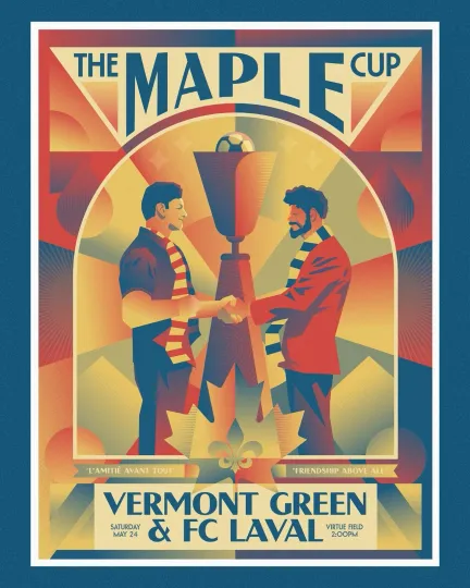 Discover The Maple Cup Vermont Green FC Laval May 24th 2025 Poster