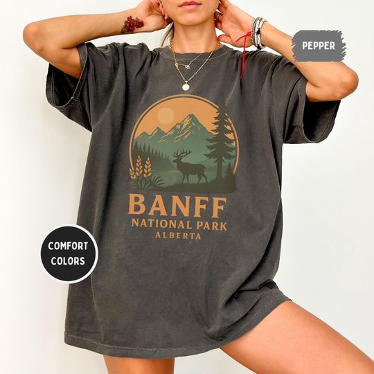 Discover Banff National Park Alberta Comfort Colors Shirt, Unisex Tee for Nature Lovers, Mountain Graphic Tee, Canadian Vacation Souvenir, Outdoor