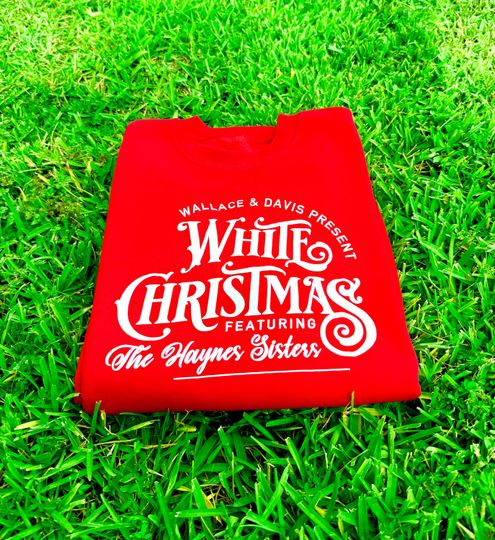 Embossed Puff White Christmas Shirt, Hayness Sisters Christmas Shirt, 3D Puff Christmas Family Shirts, White Christmas Holiday Tee