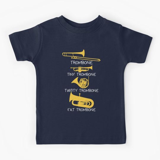 Discover Funny types of trombones, funny trombone gift idea Kids T-Shirt
