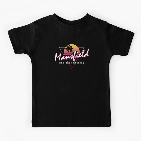 Discover Funny 80s Retro Sunset 'Mansfield' Nottinghamshire Kids T-Shirt