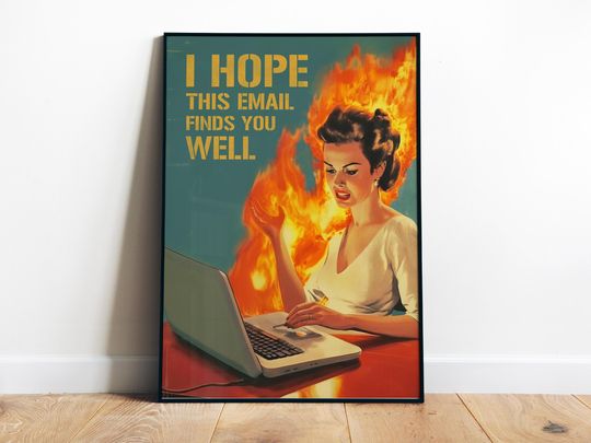 Discover Hope This Email Finds You Well Funny Office Wall Art Printable Corporate Poster Retro Cubicle Decor