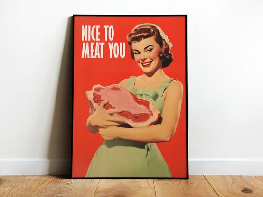 Discover Nice to Meat You Poster Meat Art Steak Print Butcher Wall Art Retro Kitchen Print Funny
