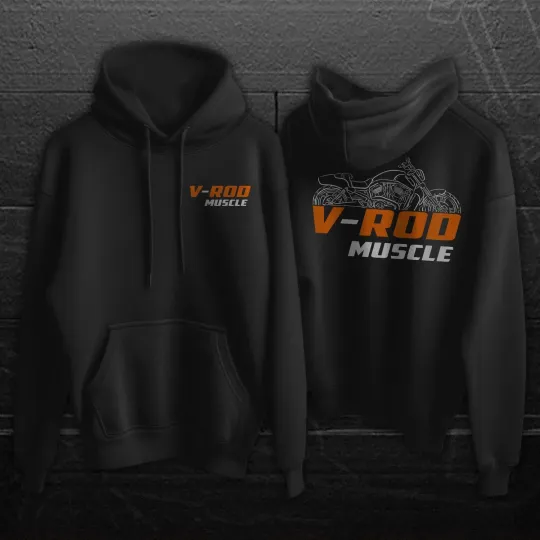 Discover For H davidson VRSCF V-Rod Muscle 2009-2017 fans - Motorcycle Hoodie