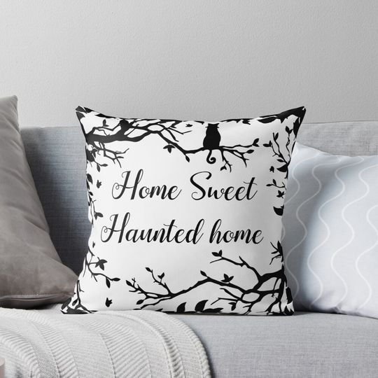 Discover Home Sweet Haunted Home Pillow