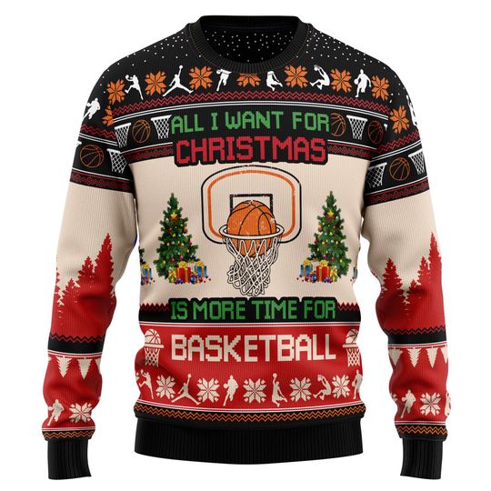 Discover Basketball Christmas Sweater, All I Want for Christmas Is More Time for Basketball, Ugly Xmas Sweater, Sports Lover Holiday Gift