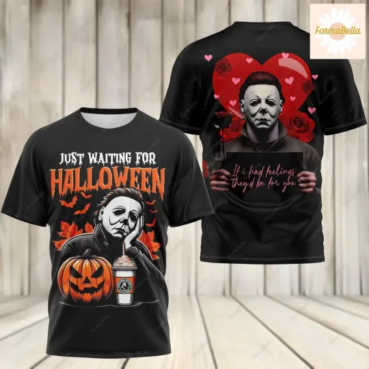 Michael Myers Just Waiting For Halloween 3D T-SHIRT