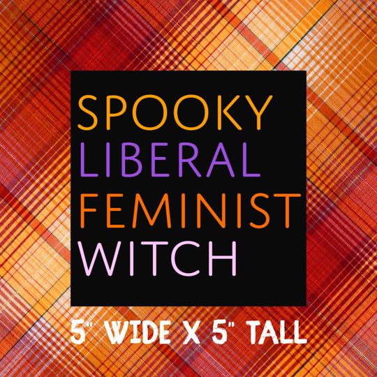 Spooky Liberal Feminist Witch Halloween Magnet, 5 inch Car Magnet in Purple and Orange for Equality Lovers & Witchy Women