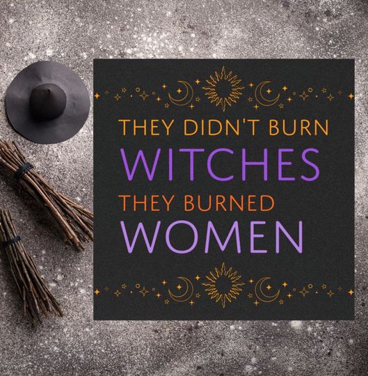 Discover They Didn't Burn Witches Magnet, 5" Feminist Car Magnet in Purple and Orange with Celestial Borders for Spooky Season
