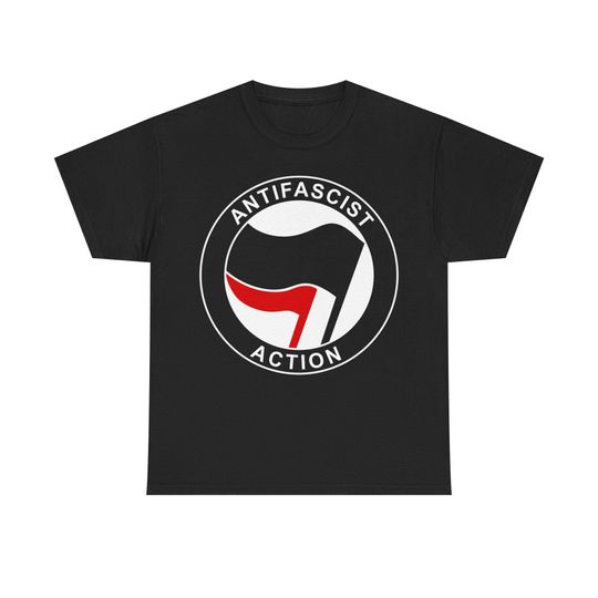 Discover Antifa T Shirt Antifascist Action Anti Fascist Anti Nazi Anti Racism Anti Capitalism Unisex Heavy Cotton T-Shirt S-5XL