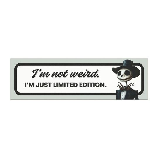 Discover Jack Skellington Car Magnet - I'm Not Weird, I'm Just Limited Edition, Nightmare Before Christmas Decor, 10x3 Inch, Halloween Decor,