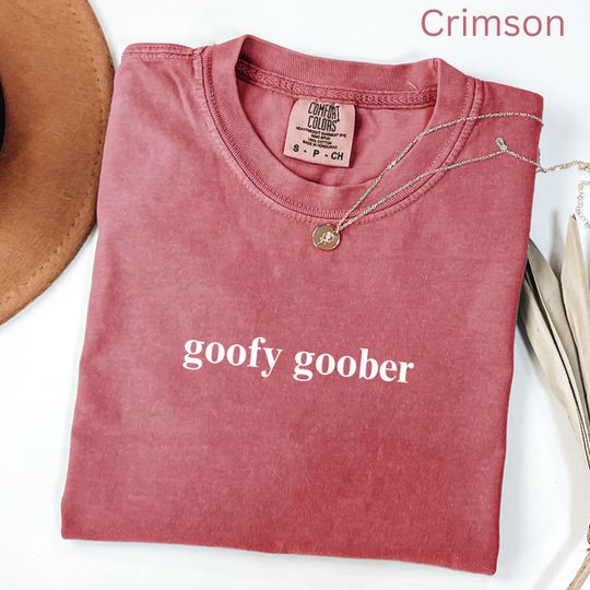 Discover Goofy Goober T Shirt, Funny Viral Nostalgia Tee, Internet Meme Shirt, Gift for Women or Men, Trendy Throwback Vibes Tee