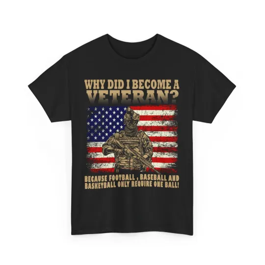 Discover Veteran's Day American Flag T-Shirt, Why Did I Become a Veteran Tee