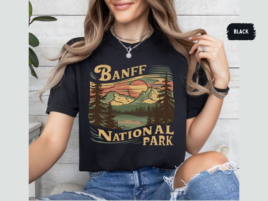 Discover Banff National Park Shirt, Vintage Banff tshirt, Banff comfort colors Canadian Rockies gift Rocky Mountains, Canada T shirt Banff Souvenir