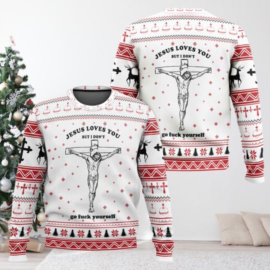 Discover Jesus Loves You But I Dont Ugly Christmas Sweater, Funny Religious Satire Xmas Ugly Sweatshirt, Holiday Gift
