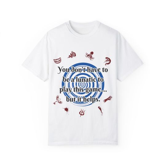 Discover Blood on the Clocktower inpsired Lunatic Unisex White Garment-Dyed T-shirt