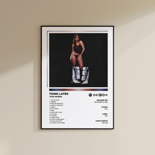 Discover Tate McRae Think Later Album Cover Poster
