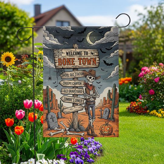 Discover Funny Cowboy Skeleton Garden Flag: Welcome to Bone Town Halloween Decor