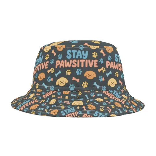 Discover Cute Stay Pawsitive Bucket Hat for Dog Lovers, Pet Lover