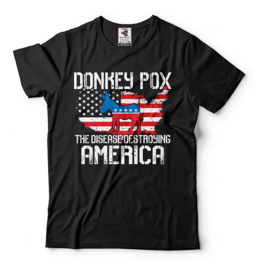 Donkey Pox Anti Biden T-Shirt Republican Pro Trump 2024 Funny Political T-Shirt