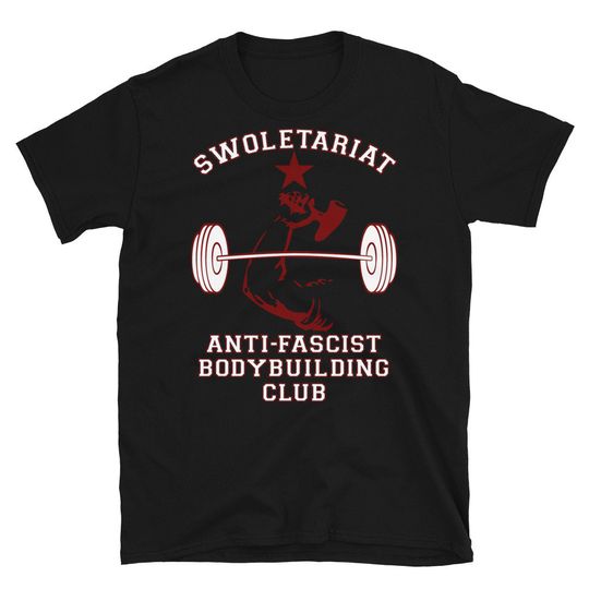 Discover Swoletariat Bodybuilding Club T-Shirt Socialist Leftist Anti-Fascist