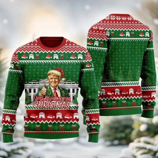 Discover Trump I’ll Be Home For Christmas Ugly Christmas Sweater Christmas Gift