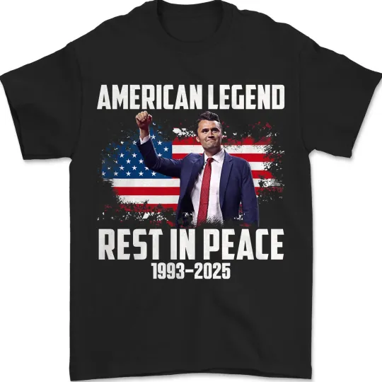 Discover Rest In Peace Charlie Kirk American Legend Memorial T-Shirt