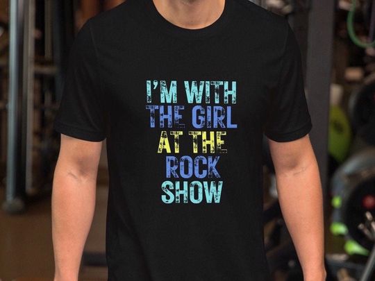 Im With The Girl At The Rock Show Shirt, B182 Shirt For Him, Rockshow Shirt, Mens Punk Band Shirt B182 Lyrics Jone Waste Shirt