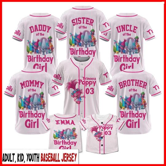 Discover Personalized Trolls Birthday Girl Baseball Jersey, Princess Poppy Jersey Team, Birthday Girl Jerseys, Family Custom Name Disneyland Jersey