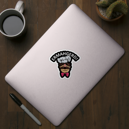 ERMAHGERD - Swedish Chef - Sticker