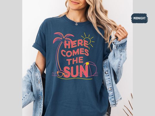 Here Comes The Sun shirt, Retro summer Tshirt, Beach Summer Shirt, Coconut girl Surt tee