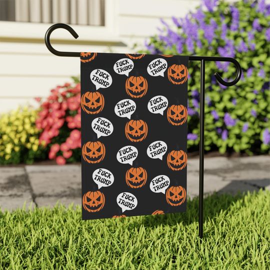 Discover Subtle F*ck Trump Pumpkin Garden Flag: Sarcastic Political Halloween Decor