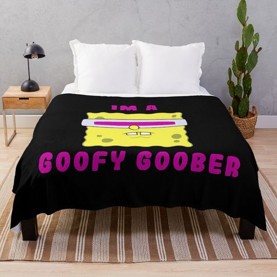 Discover  I'm A Goofy Goober Throw Blanket